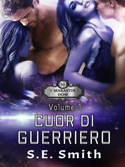 Title details for Cuor di Guerriero by S.E. Smith - Available